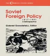 Soviet Foreign Policy, 1917-1991 cover