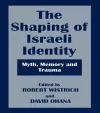 The Shaping of Israeli Identity cover