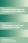 The Institutional Approach to Labour and Development cover