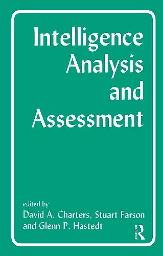 Intelligence Analysis and Assessment cover