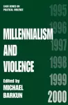 Millennialism and Violence cover