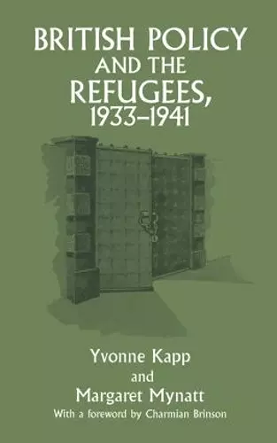 British Policy and the Refugees, 1933-1941 cover