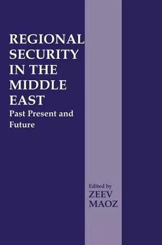 Regional Security in the Middle East cover