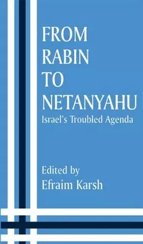 From Rabin to Netanyahu cover