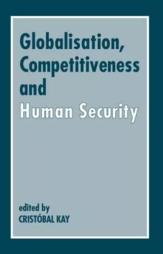 Globalization, Competitiveness and Human Security cover