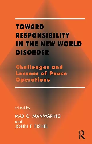 Toward Responsibility in the New World Disorder cover