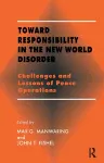 Toward Responsibility in the New World Disorder cover