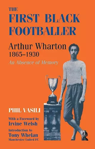 The First Black Footballer cover