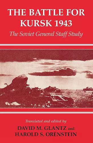 The Battle for Kursk, 1943 cover