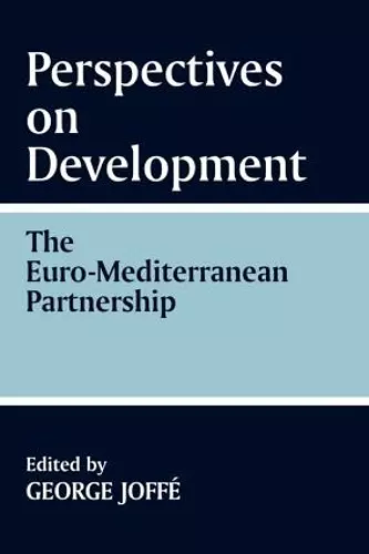 Perspectives on Development: the Euro-Mediterranean Partnership cover