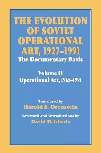 The Evolution of Soviet Operational Art, 1927-1991 cover