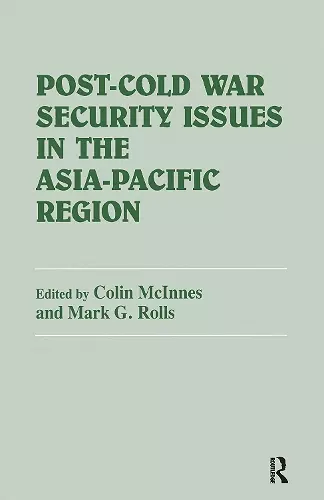 Post-Cold War Security Issues in the Asia-Pacific Region cover