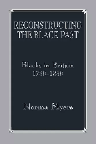 Reconstructing the Black Past cover