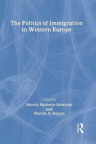 The Politics of Immigration in Western Europe cover