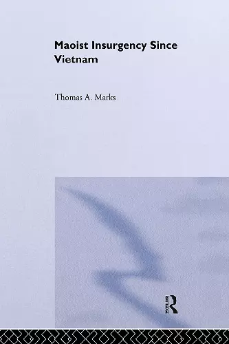 Maoist Insurgency Since Vietnam cover