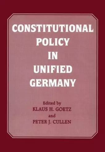 Constitutional Policy in Unified Germany cover