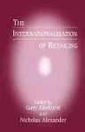 The Internationalisation of Retailing cover