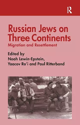 Russian Jews on Three Continents cover