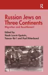 Russian Jews on Three Continents cover