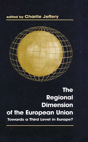 The Regional Dimension of the European Union cover