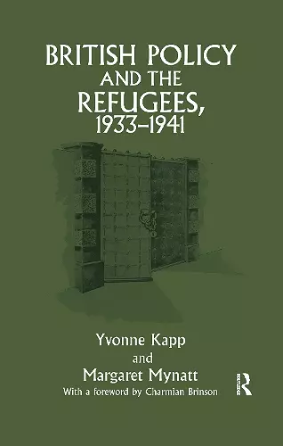British Policy and the Refugees, 1933-1941 cover
