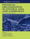 Political Organization in Central Asia and Azerbaijan cover