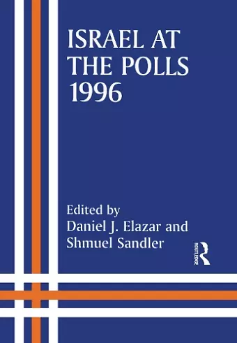 Israel at the Polls, 1996 cover