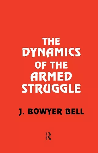 The Dynamics of the Armed Struggle cover