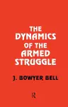 The Dynamics of the Armed Struggle cover