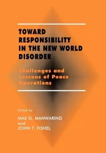 Toward Responsibility in the New World Disorder cover