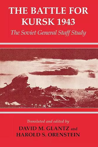 The Battle for Kursk, 1943 cover