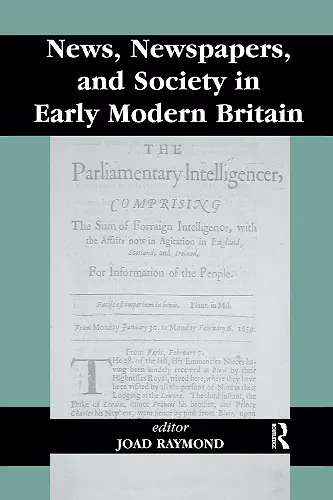 News, Newspapers and Society in Early Modern Britain cover