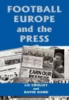 Football, Europe and the Press cover