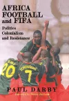 Africa, Football and FIFA cover