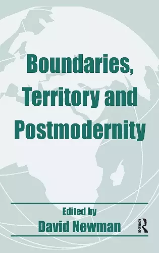 Boundaries, Territory and Postmodernity cover