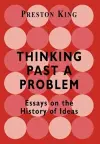 Thinking Past a Problem cover