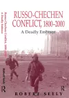 The Russian-Chechen Conflict 1800-2000 cover