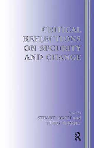 Critical Reflections on Security and Change cover