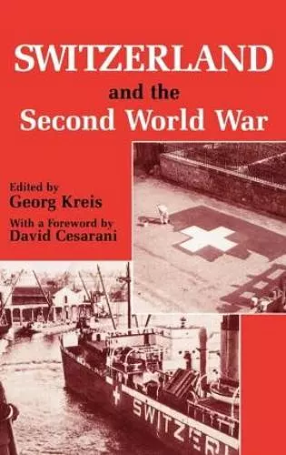 Switzerland and the Second World War cover