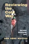 Reviewing the Cold War cover