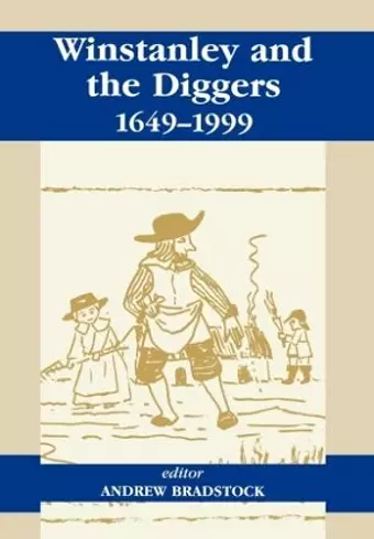 Winstanley and the Diggers, 1649-1999 cover
