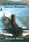 The Royal Navy and Nuclear Weapons cover