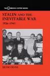 Stalin and the Inevitable War, 1936-1941 cover