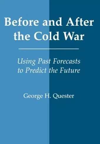 Before and After the Cold War cover