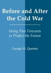 Before and After the Cold War cover