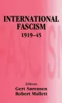 International Fascism, 1919-45 cover