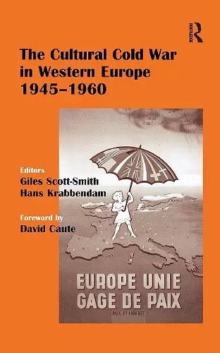 The Cultural Cold War in Western Europe, 1945-60 cover