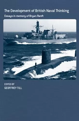 The Development of British Naval Thinking cover