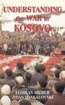 Understanding the War in Kosovo cover