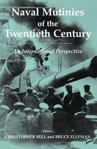 Naval Mutinies of the Twentieth Century cover